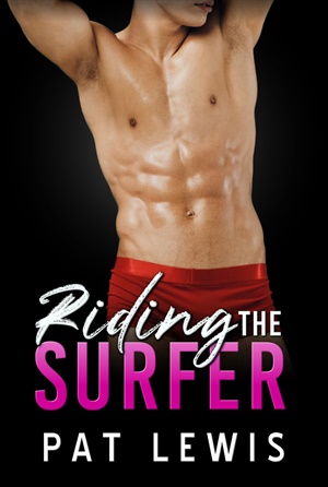 Riding the Surfer (Straight to Gay in College #2)