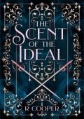 The Scent of the Ideal