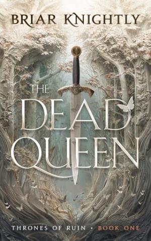 The Dead Queen (Thrones of Ruin #1)