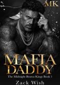 Mafia Daddy (Midnight Bratva Kings #1)