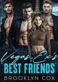 Vegas with my Ex’s Best Friends (Vegas Temptations #3)
