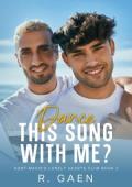 Dance This Song With Me? (Aunt Macie’s Lonely Hearts Club #2)
