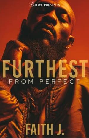 Furthest From Perfect