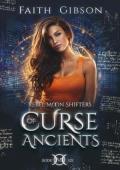Curse of Ancients (Rebel Moon Shifters #6)