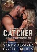 Catcher (The Kings of Retribution MC, Louisiana Chapter #7)