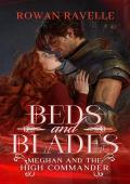 Beds and Blades (Meghan and the High Commander #1)
