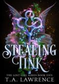 Stealing Tink (Lost Girl #5)