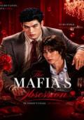 The Mafia's Obsssesion
