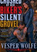 Crushed By Her Biker's Silent Grovel