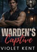 Warden’s Captive (Highwall Kings MC #1)