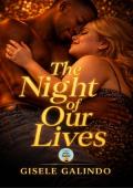 The Night of Our Lives