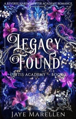 Legacy Found (Luftis Academy #1)