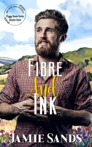 Fibre and Ink (Foggy Basin Season Three)