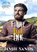 Fibre and Ink (Foggy Basin Season Three)