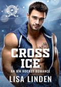 Cross Ice (Breakaway Plays #3)