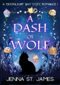 A Dash of Wolf (Moonlight Bay #1)