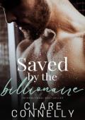 Saved By the Billionaire (The Billionaires of Manhattan #1)