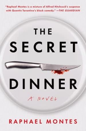 The Secret Dinner