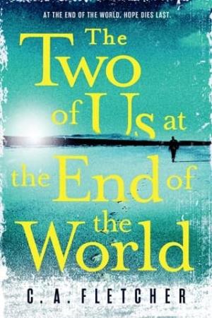 The Two of Us at the End of the World