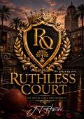Ruthless Court (Royal Oaks Prep #5)