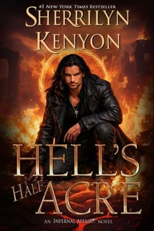 Hell’s Half Acre (Infernal Affairs #2)