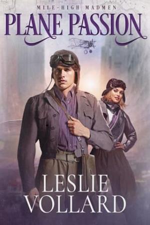 Plane Passion (Mile-High Madmen #3)