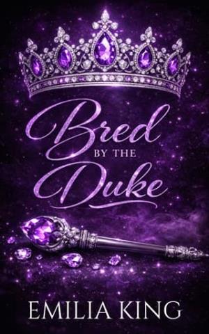 Bred By the Duke (Bred By The Royals #2)