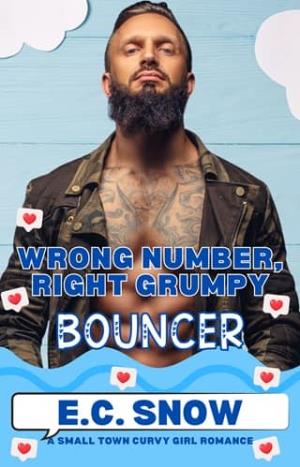 Wrong Number, Right Grumpy Bouncer (Wrong Number, Right Grump #11)