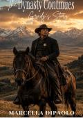 The Dynasty Continues Grady's Story (Harper Family series #3)