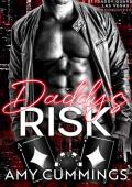Daddy’s Risk (The Daddy Guard: Las Vegas #3)