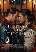 The Pirate Who Tempted the Guard (Quiet Confessions #1)