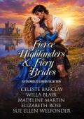 Fierce Highlanders & Fiery Brides