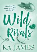 Wild Rivals (Wild Heartlands #3)