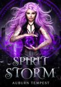 Spirit Storm (Emberwood Witches #3)