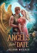Angels Don’t Date (Singsong City #11)