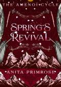 Spring’s Revival (The Amenoi Cycle #2)