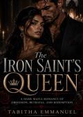 The Iron Saint's Queen