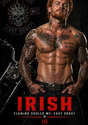 Irish (Flaming Skulls MC: East Coast Chapter #10)