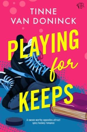 Playing for Keeps