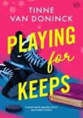 Playing for Keeps