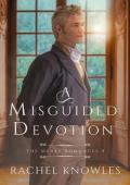 A Misguided Devotion (The Merry Romances #4)