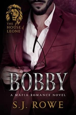 Bobby (House of Leone #2)