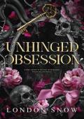 Unhinged Obsession (Saints of the Black Crown Society #1)