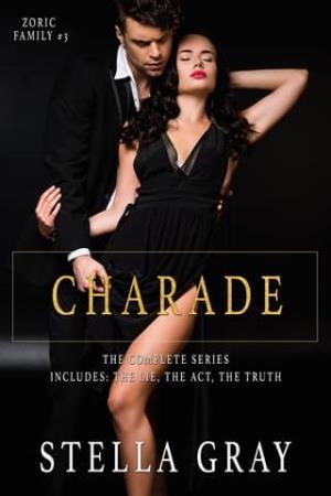 The Charade Series: Books #1-3