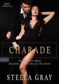 The Charade Series: Books #1-3