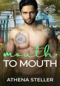 Mouth to Mouth (Surf City Littles #2)
