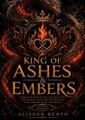 King of Ashes & Embers (Ashes & Crowns)