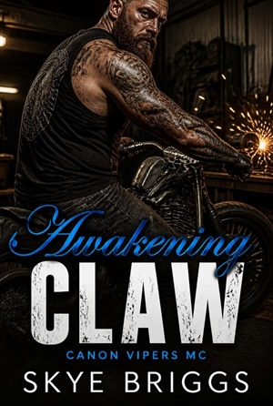 Awakening Claw (Canyon Vipers MC #6)