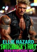 Switchback's Fury (Reno Wreckers MC #3)