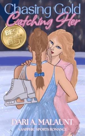 Chasing Gold, Catching Her (Blades & Hearts #1)